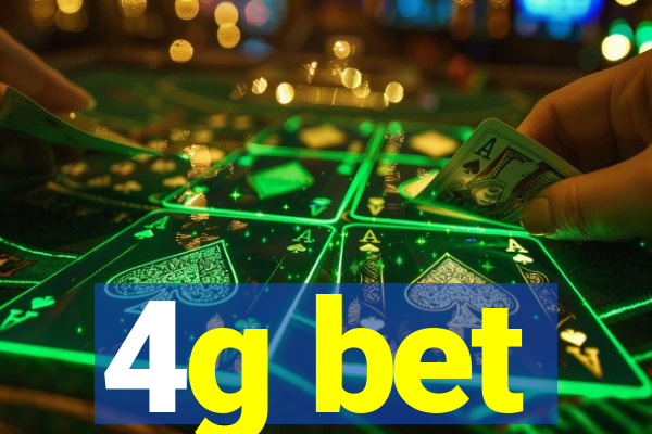 4g bet